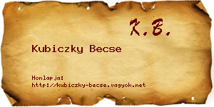 Kubiczky Becse névjegykártya